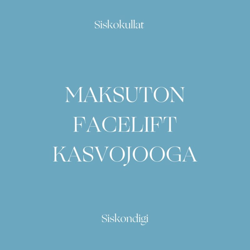 Mini Facelift kasvojoogaharjoitus 10 min - MAKSUTON REKISTERÖITYMÄLLÄ