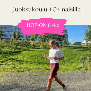 JUOKSUKOULU 40+ naisille