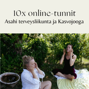 10x onlinetunti Asahi terveysliikunta ja Kasvojooga (à 8€)