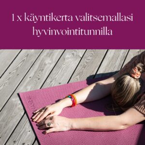 1x hyvinvointitunti Siskonpetin pienryhmässä (asahi, kasvojooga, pilates, hatha)